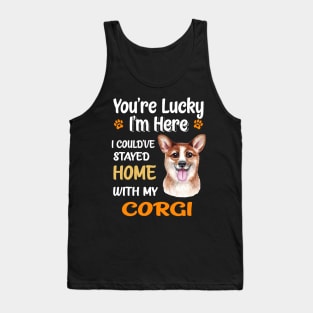 I Could Have Stayed Home With Corgi (147) Tank Top